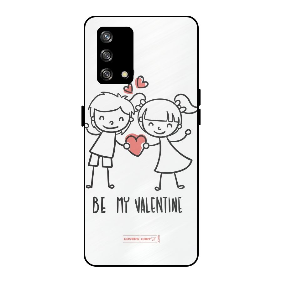 Be My Valentine Metal Back Case for Oppo F19