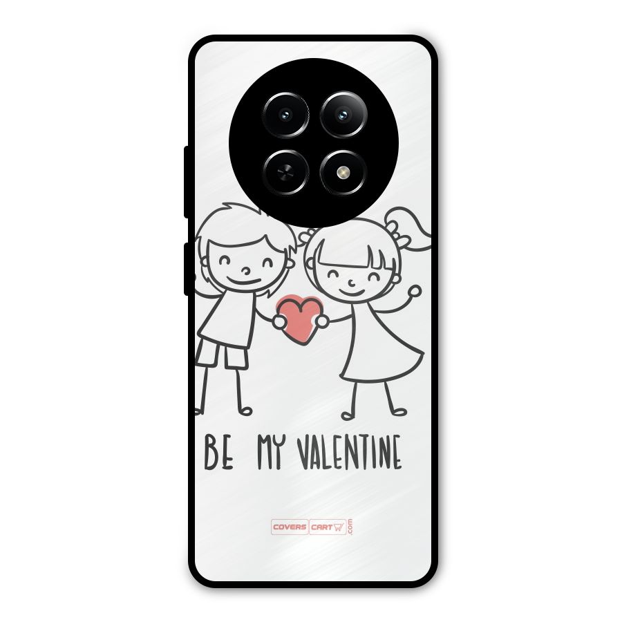 Be My Valentine Metal Back Case for Realme 13