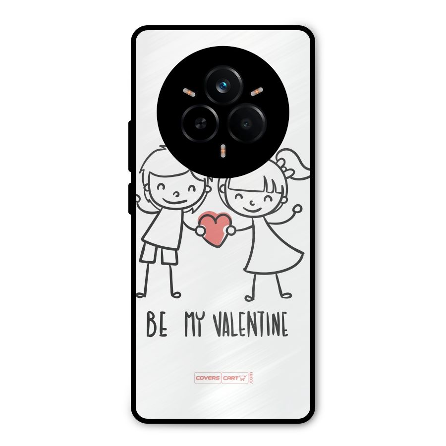 Be My Valentine Metal Back Case for Realme 14 Pro Plus
