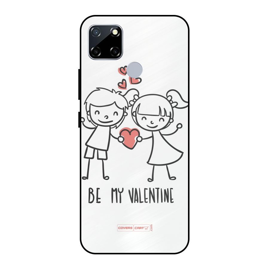 Be My Valentine Metal Back Case for Realme Narzo 20