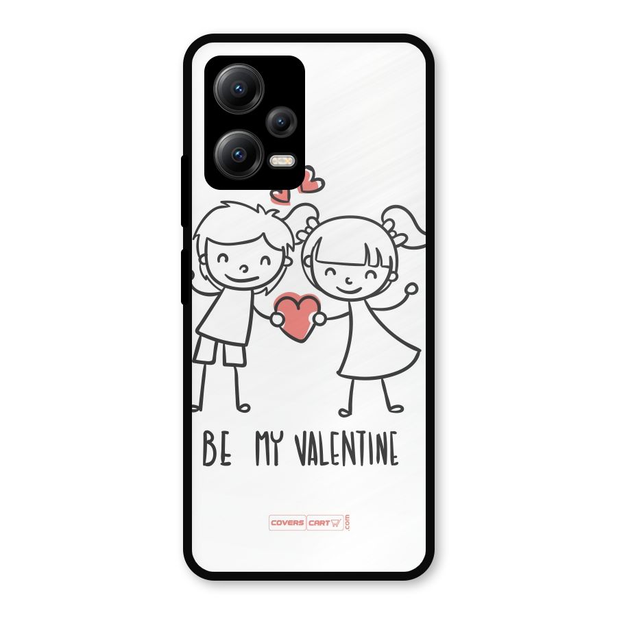Be My Valentine Metal Back Case for Redmi Note 12 5G