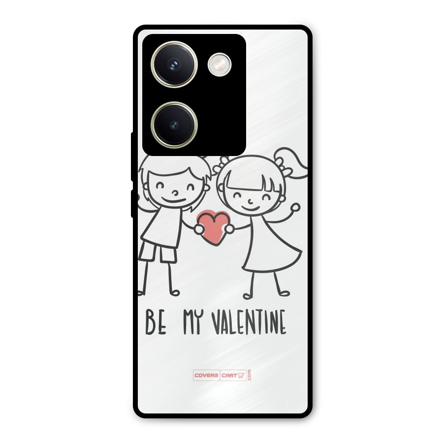 Be My Valentine Metal Back Case for Vivo Y200 Pro