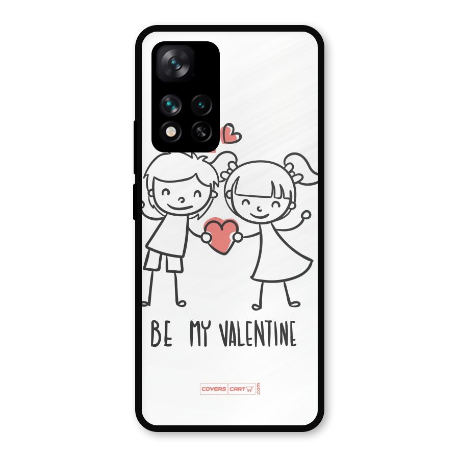 Be My Valentine Metal Back Case for Xiaomi 11i Hypercharge 5G