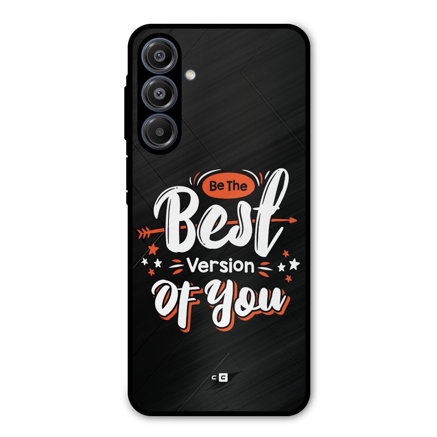 Be The Best Metal Back Case for Galaxy A16 5G