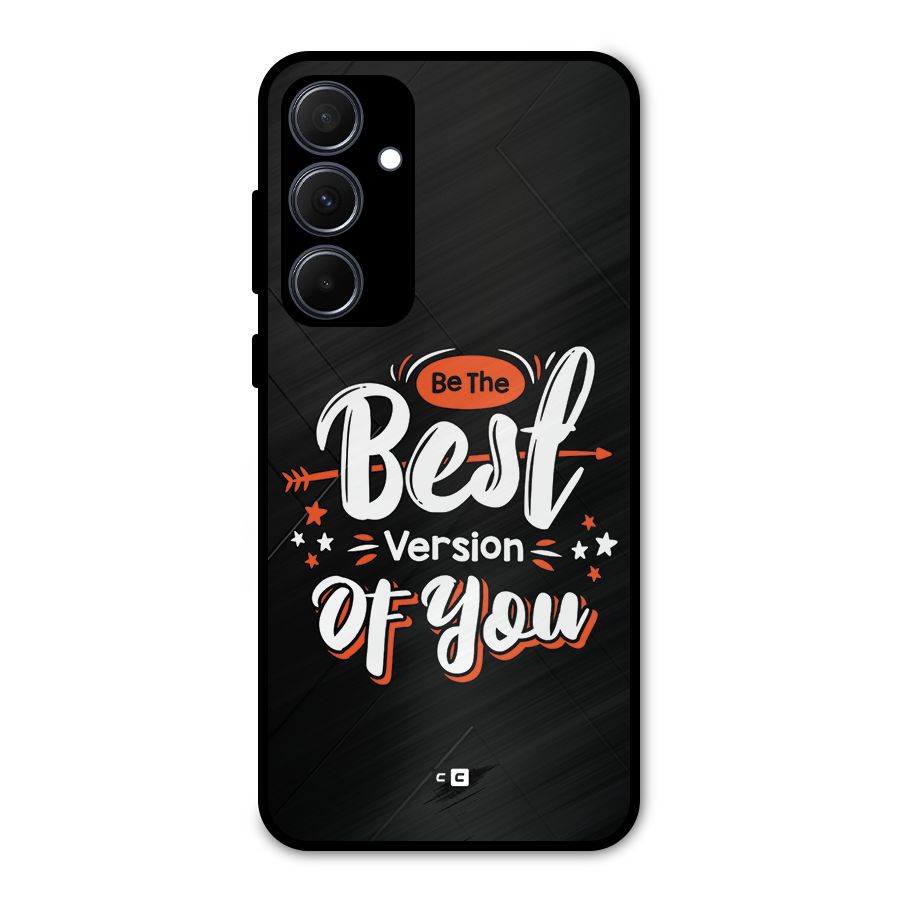 Be The Best Metal Back Case for Galaxy A35