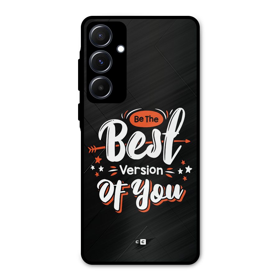 Be The Best Metal Back Case for Galaxy A55