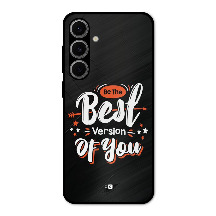 Be The Best Metal Back Case for Galaxy S24 FE