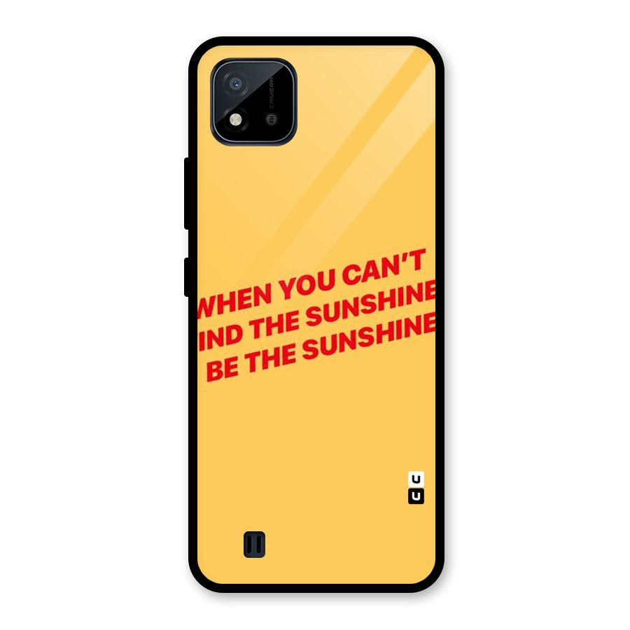 Be The Sunshine Glass Back Case for Realme C11 2021