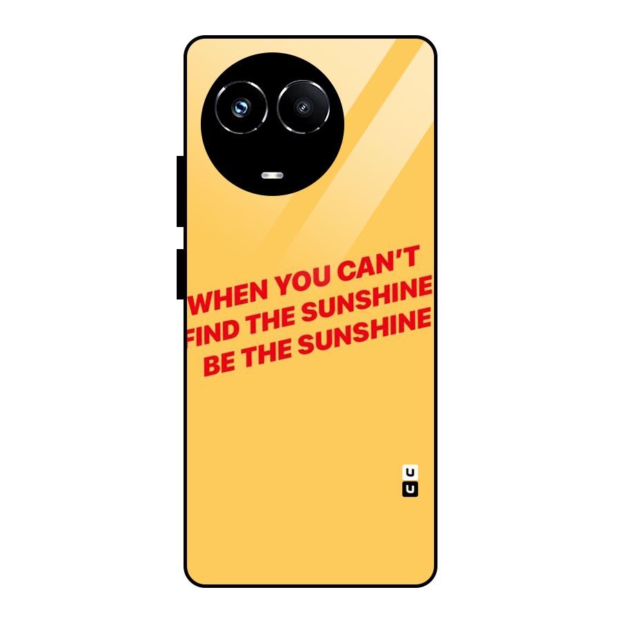 Be The Sunshine Glass Back Case for Realme Narzo 60X