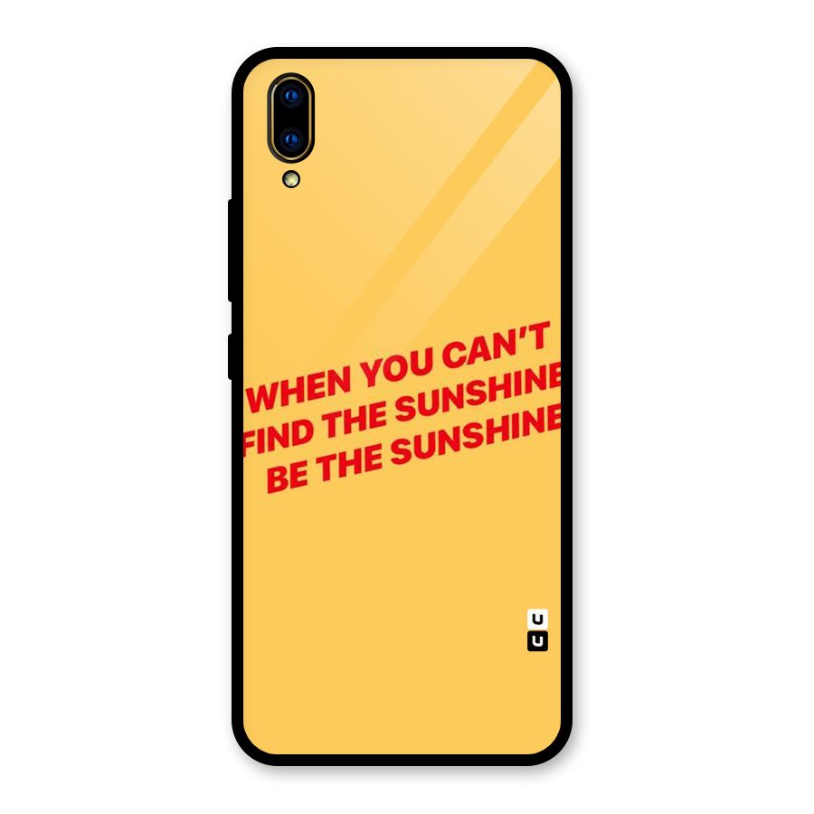 Be The Sunshine Glass Back Case for Vivo V11 Pro