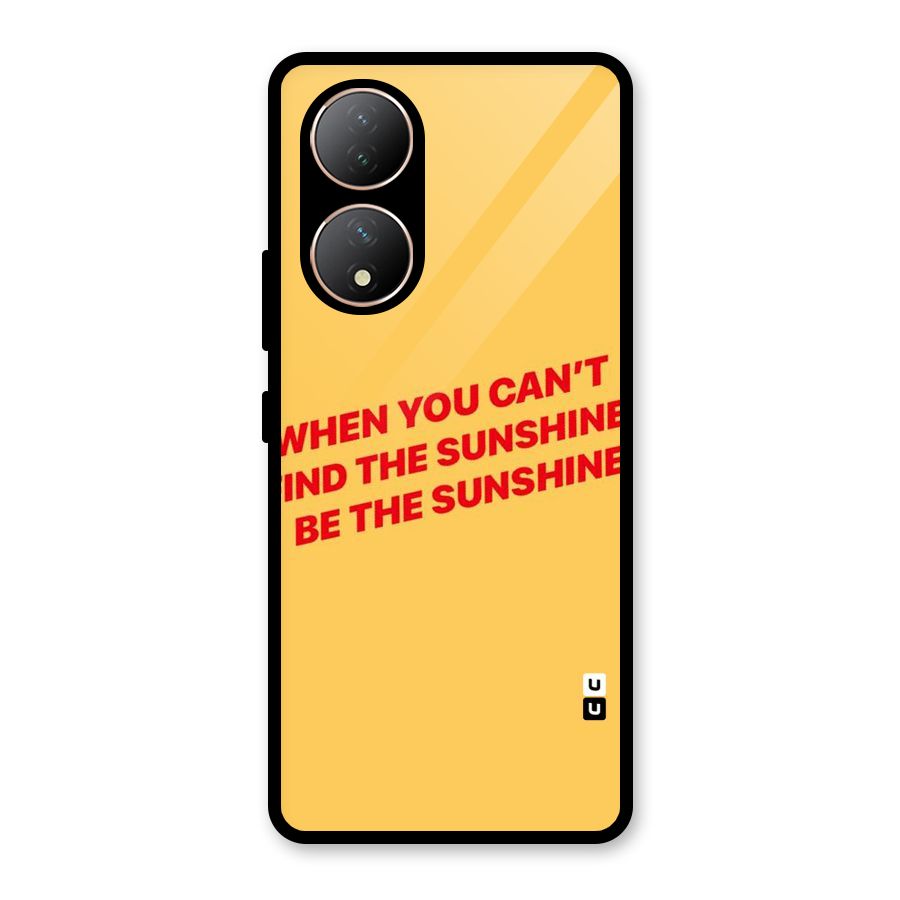 Be The Sunshine Glass Back Case for Vivo Y100A