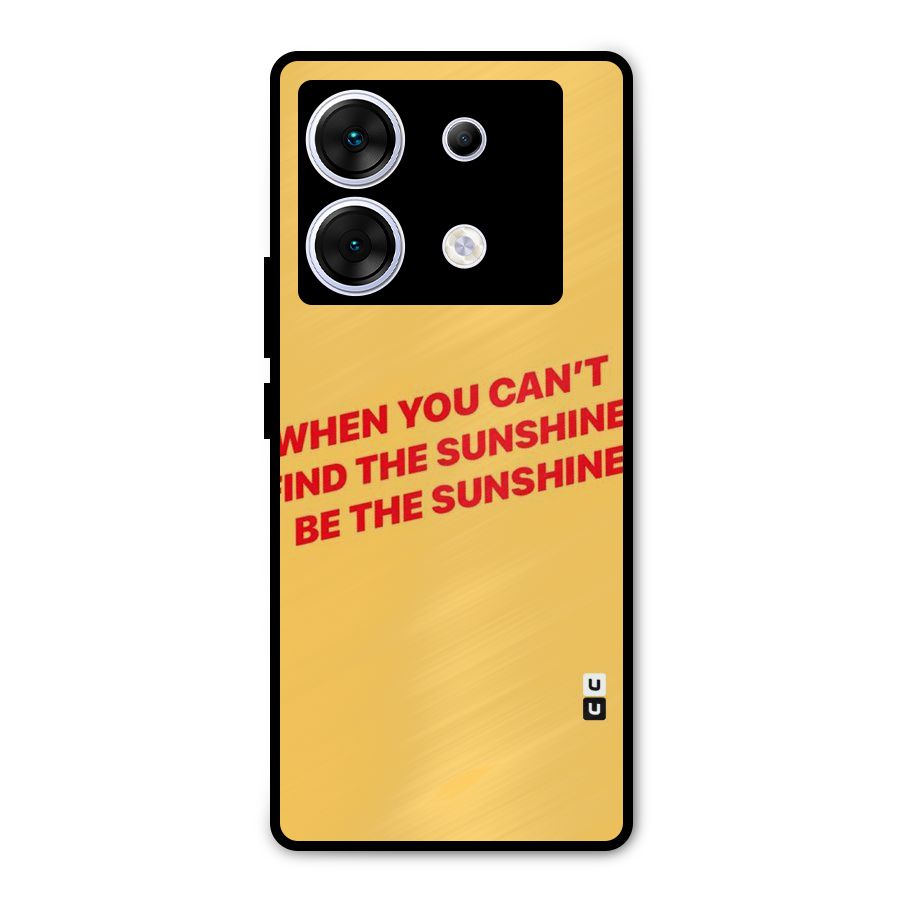 Be The Sunshine Metal Back Case for Infinix Zero 30 5G