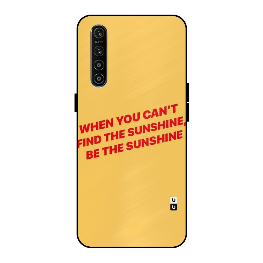 Be The Sunshine Metal Back Case for Realme XT