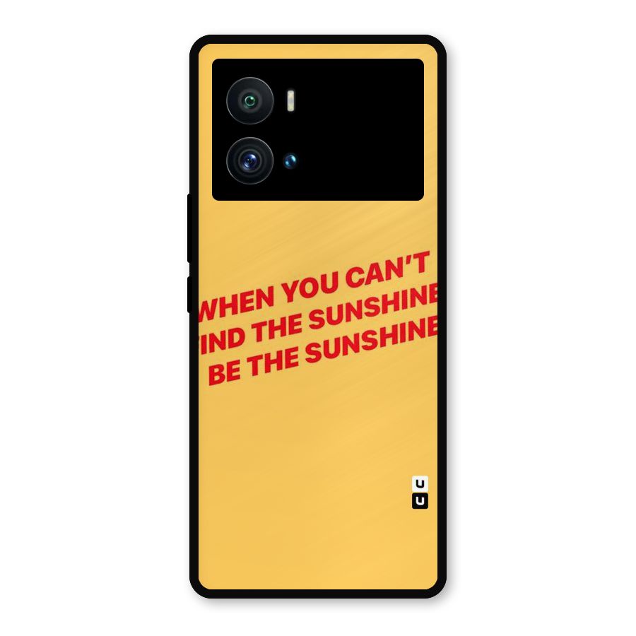 Be The Sunshine Metal Back Case for iQOO 9 Pro