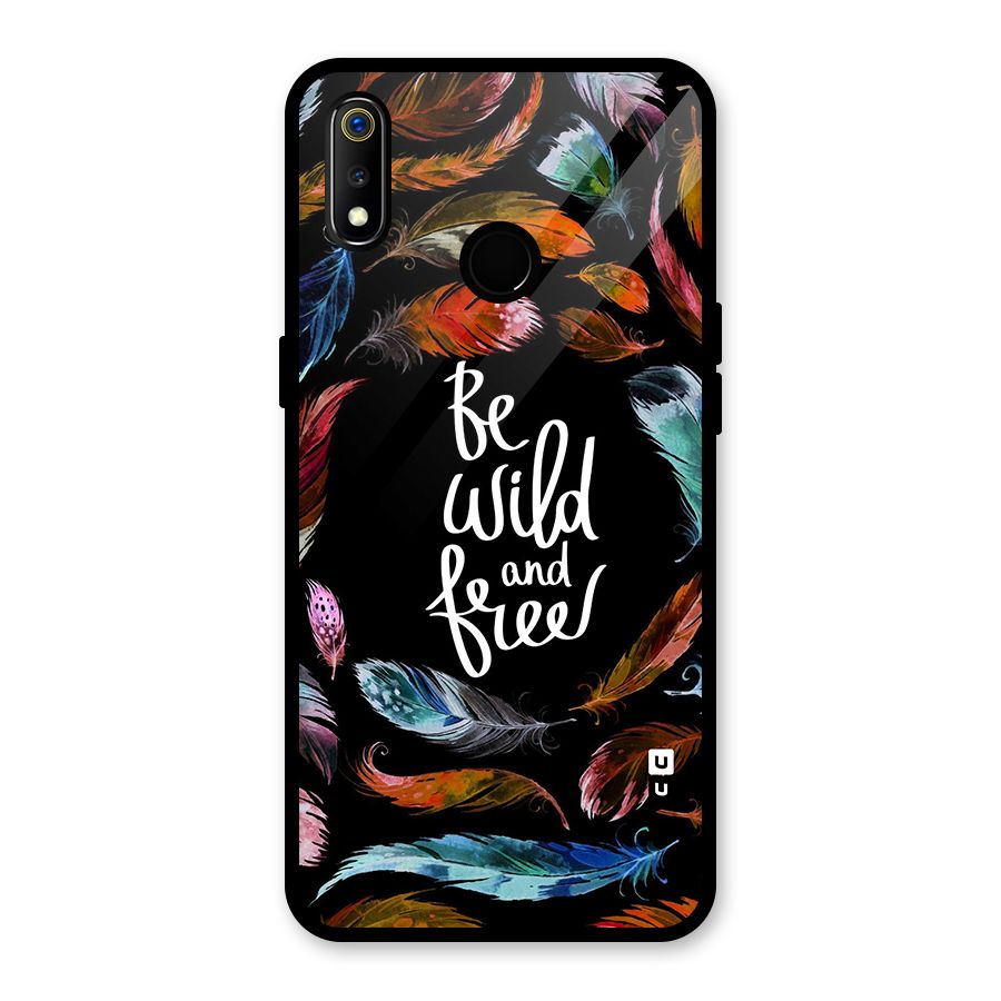 Be Wild and Free Glass Back Case for Realme 3