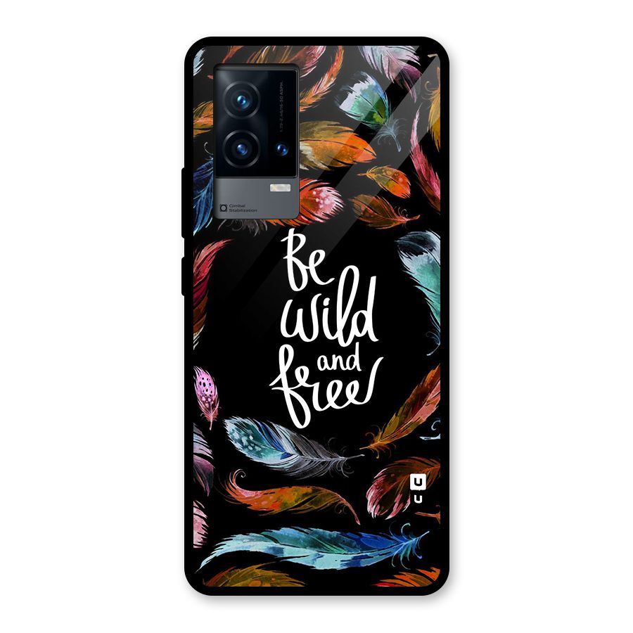 Be Wild and Free Glass Back Case for iQOO 9 5G