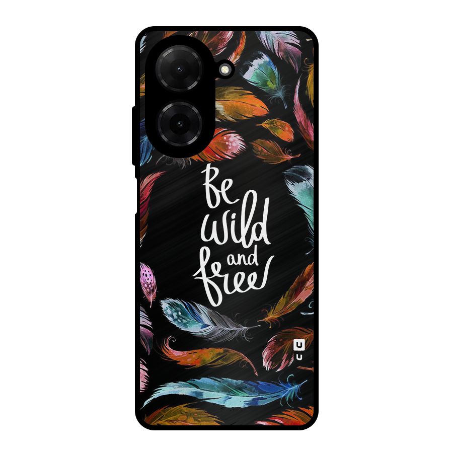 Be Wild and Free Metal Back Case for Redmi A5 4G