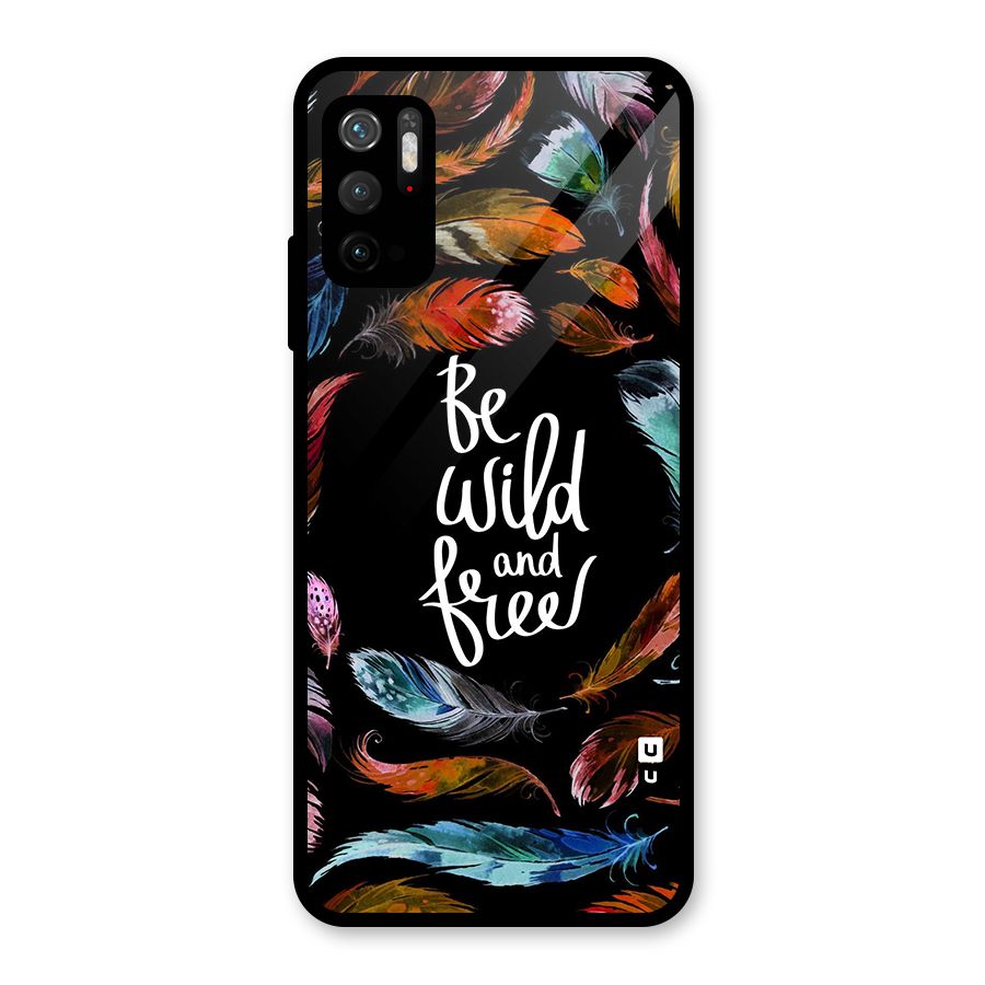 Be Wild and Free Metal Back Case for Redmi Note 10T 5G