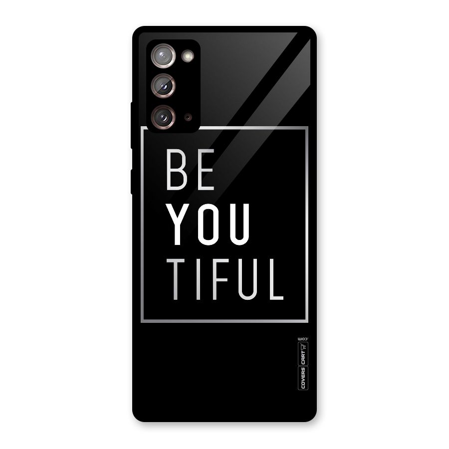 Be You Beautiful Glass Back Case for Galaxy Note 20