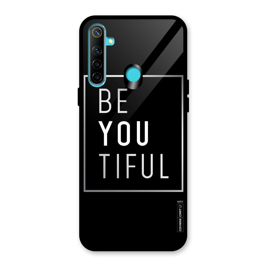 Be You Beautiful Glass Back Case for Realme Narzo 10