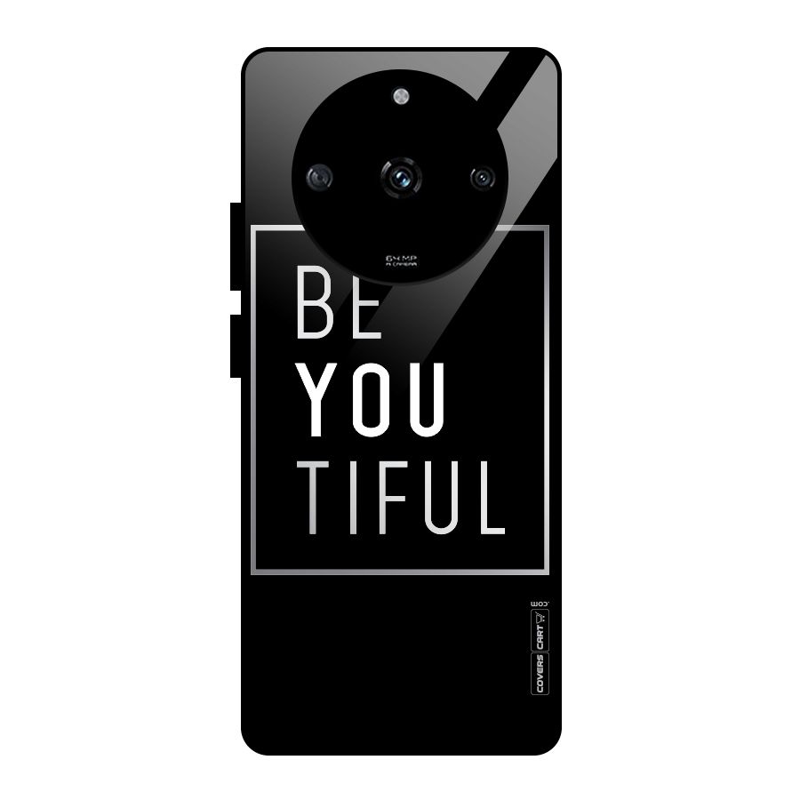 Be You Beautiful Glass Back Case for Realme Narzo 60 5G
