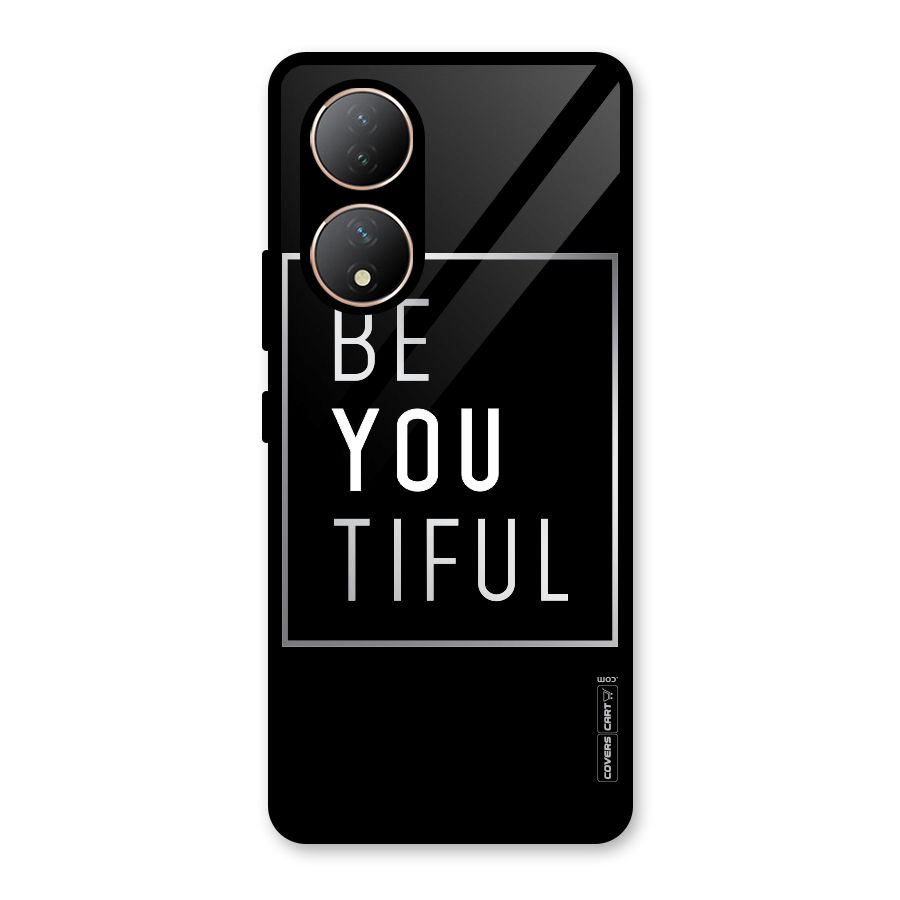 Be You Beautiful Glass Back Case for Vivo Y100A