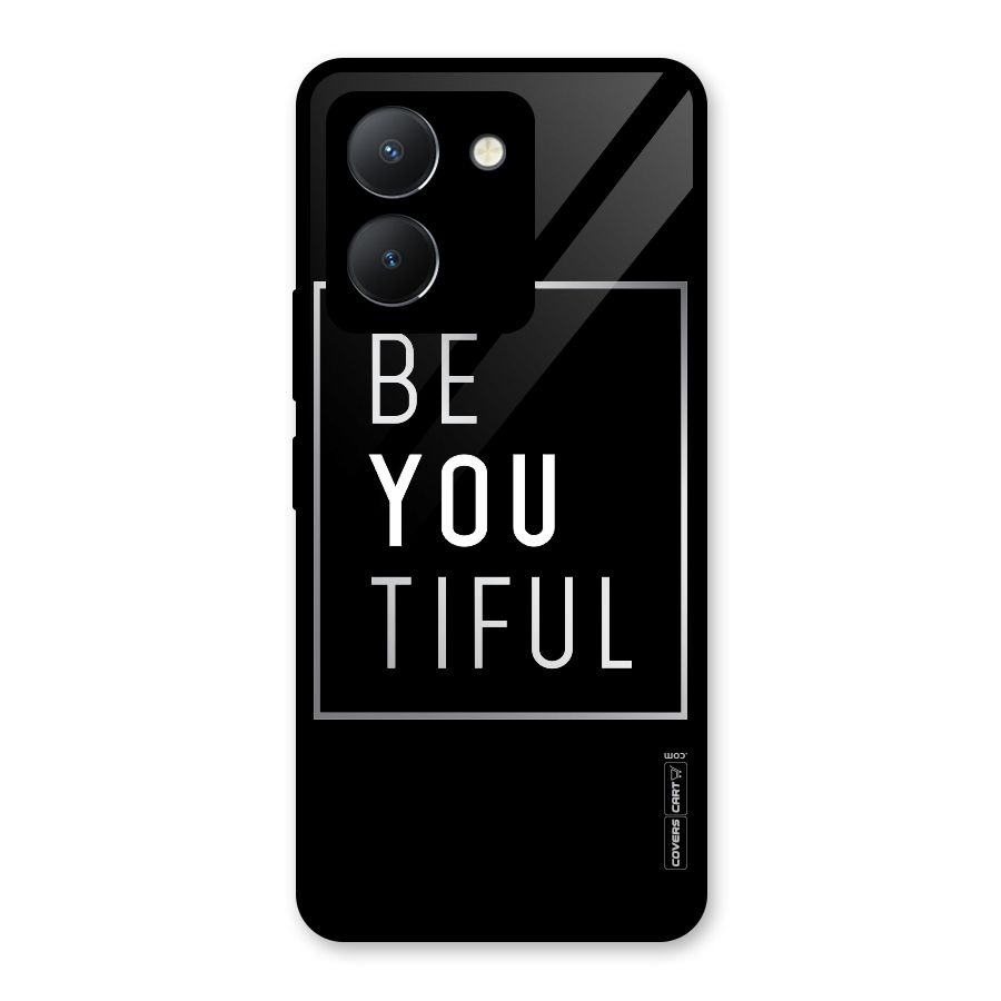 Be You Beautiful Glass Back Case for Vivo Y36