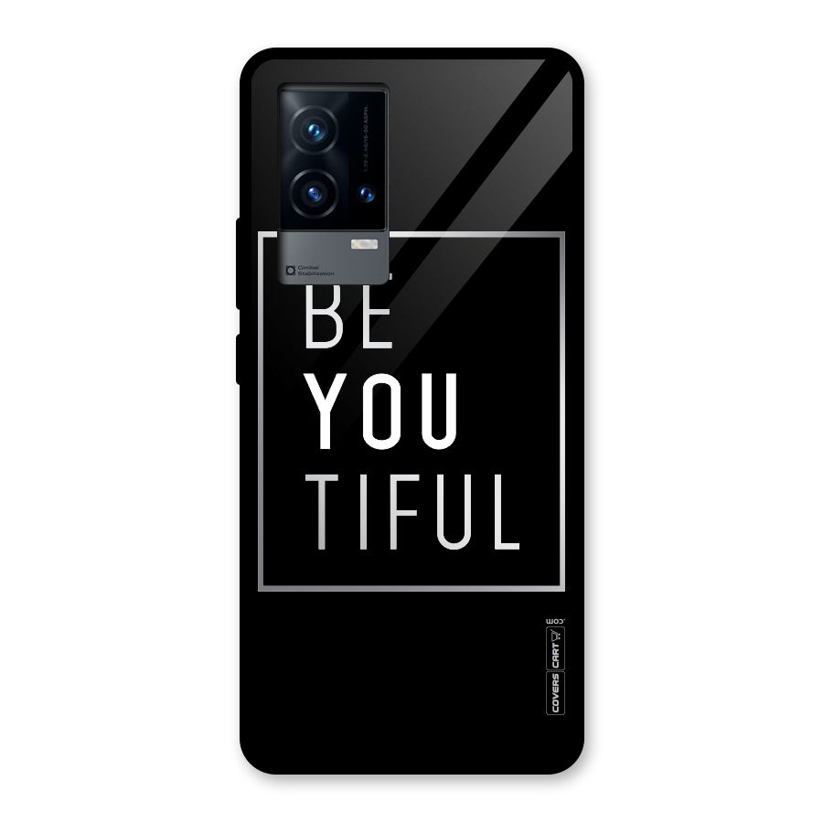 Be You Beautiful Glass Back Case for iQOO 9 5G