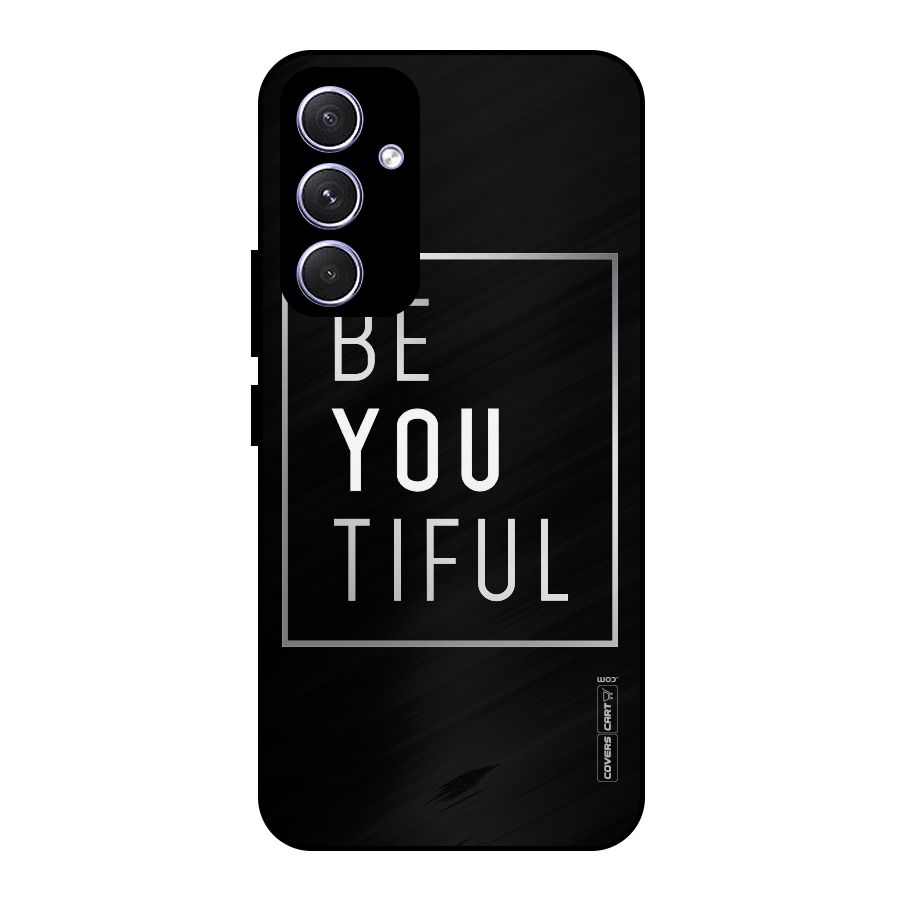 Be You Beautiful Metal Back Case for Galaxy A54