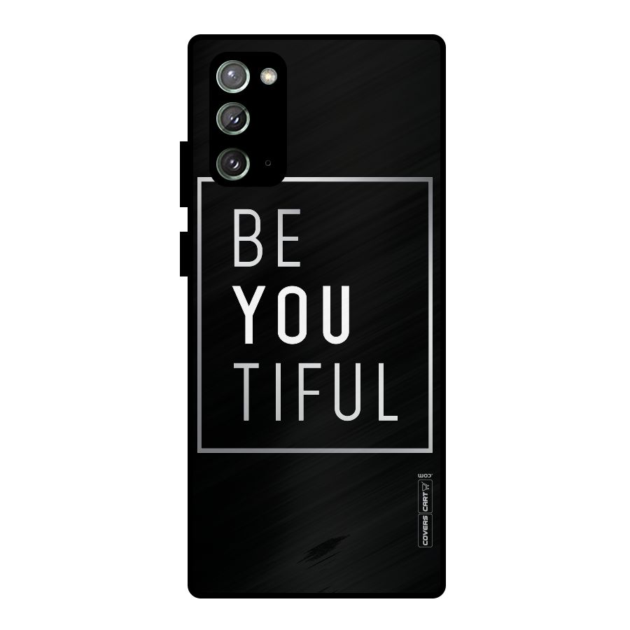 Be You Beautiful Metal Back Case for Galaxy Note 20