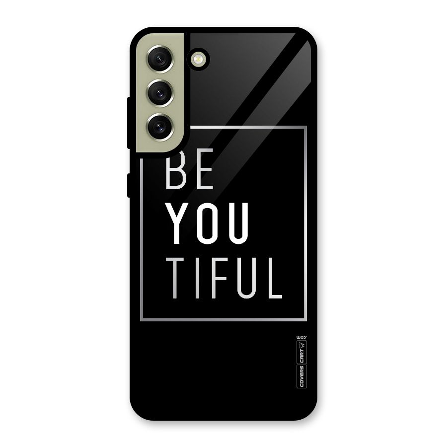 Be You Beautiful Metal Back Case for Galaxy S21 FE 5G (2023)