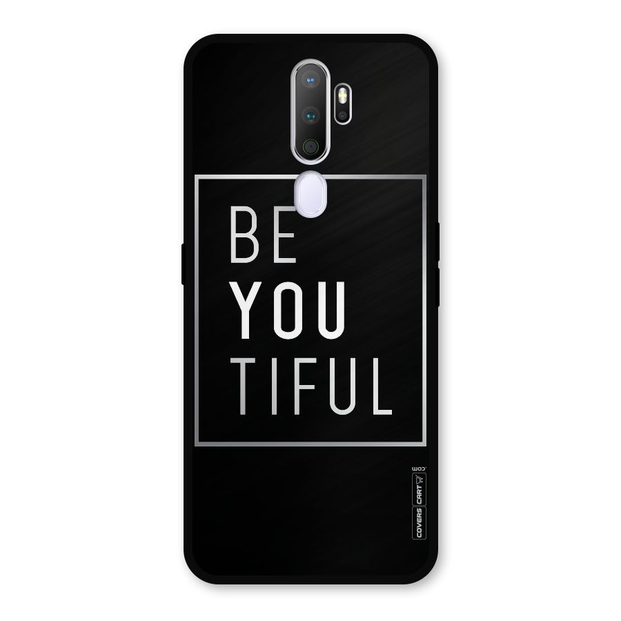 Be You Beautiful Metal Back Case for Oppo A9 (2020)