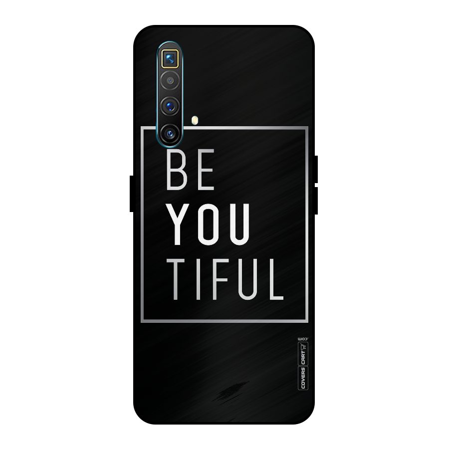Be You Beautiful Metal Back Case for Realme X3