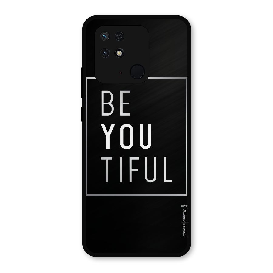 Be You Beautiful Metal Back Case for Redmi 10 Power