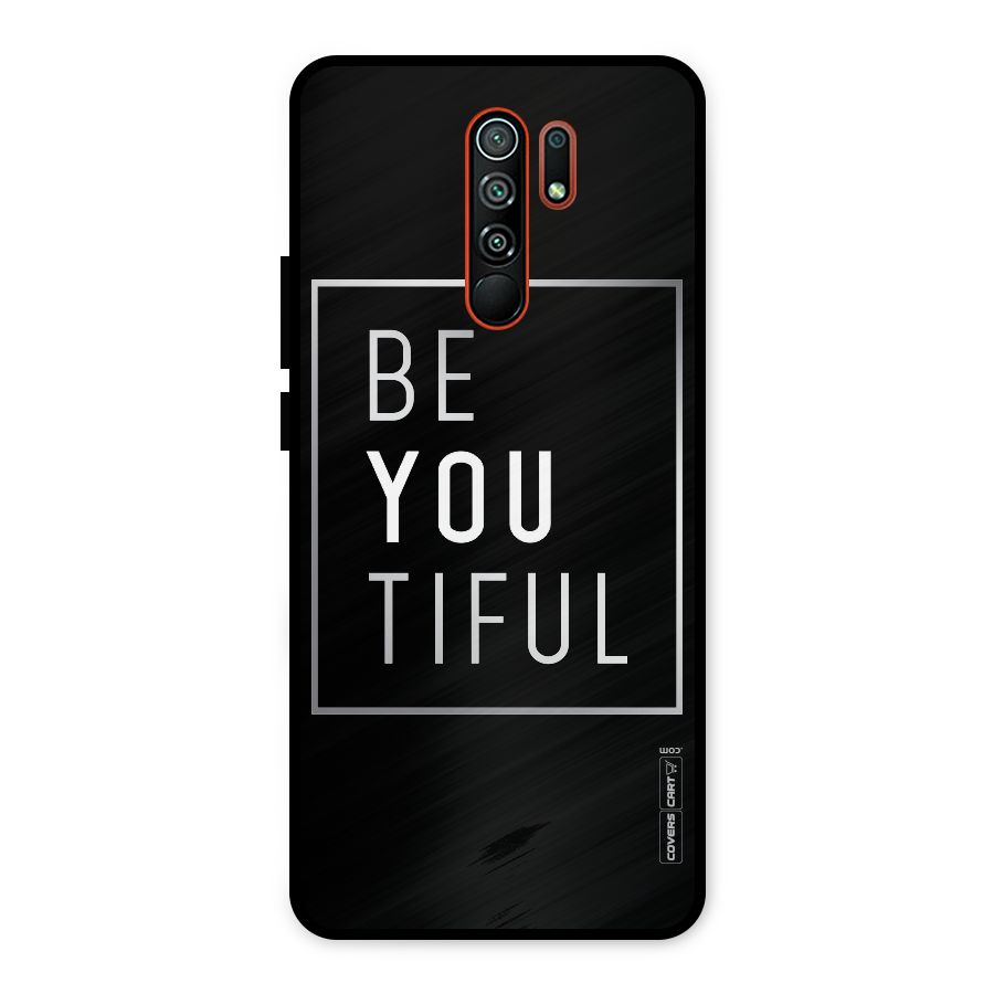 Be You Beautiful Metal Back Case for Redmi 9 Prime