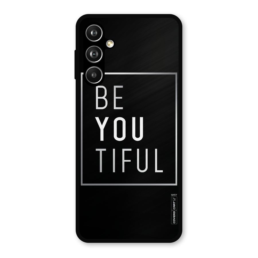 Be You Beautiful Metal Back Case for Samsung Galaxy M54