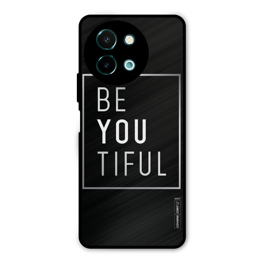 Be You Beautiful Metal Back Case for Vivo Y58