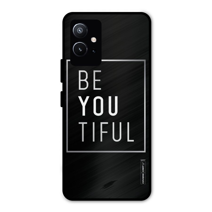Be You Beautiful Metal Back Case for Vivo Y75 5G