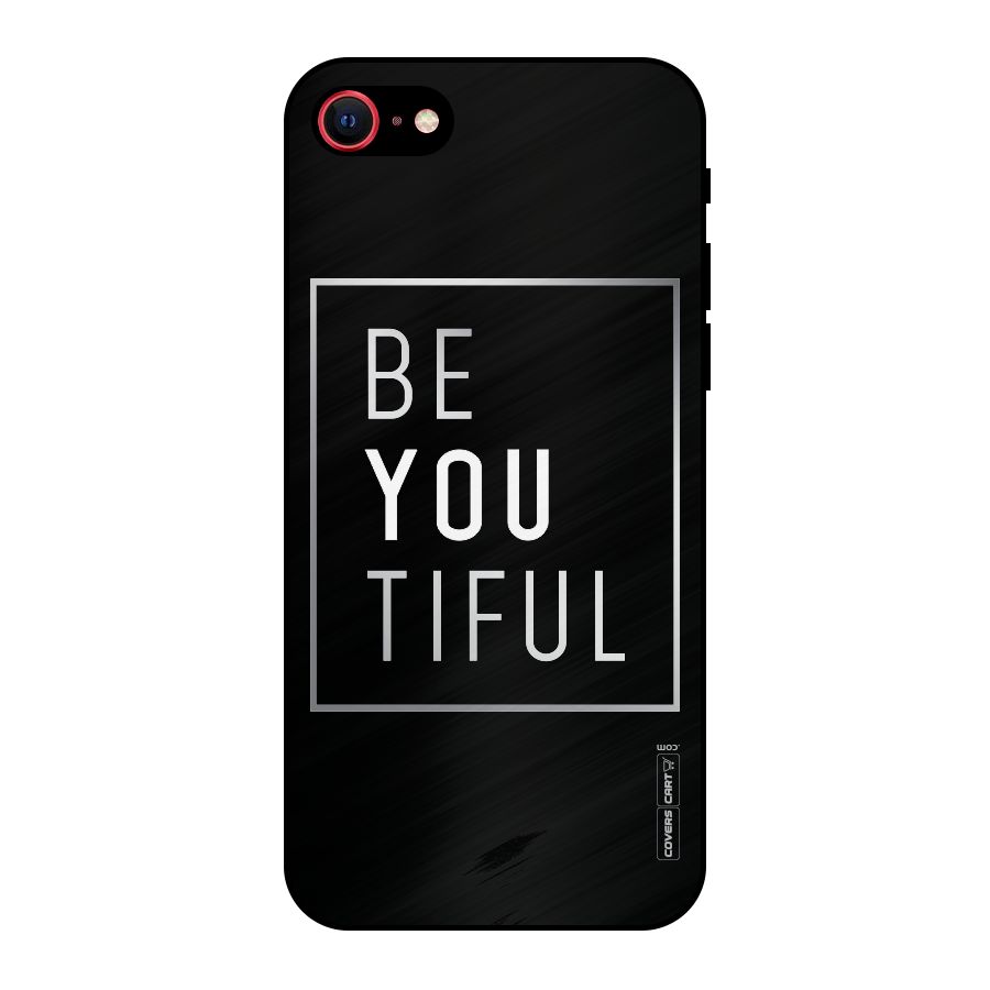Be You Beautiful Metal Back Case for iPhone SE 2022