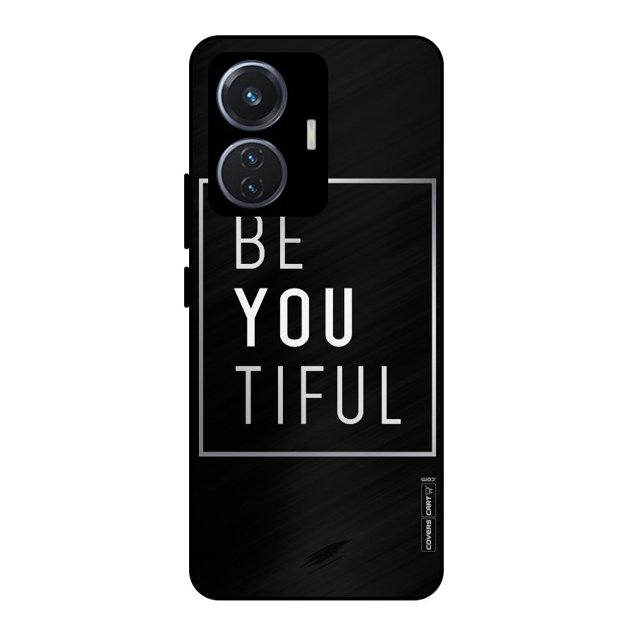 Be You Beautiful Metal Back Case for iQOO Z6 44W