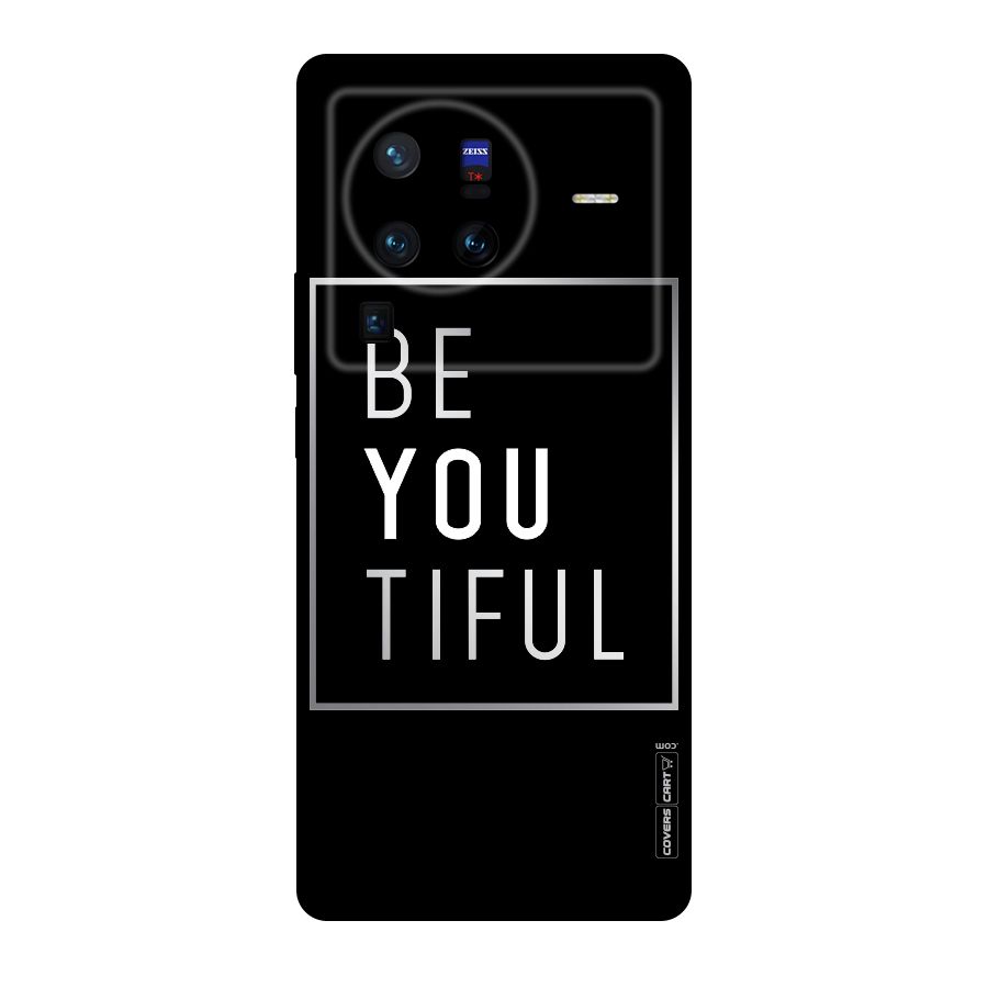 Be You Beautiful Original Polycarbonate Back Case for Vivo X80