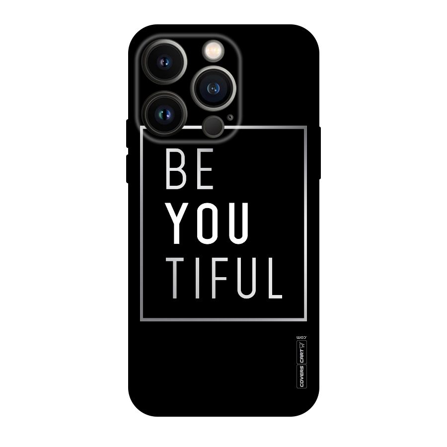 Be You Beautiful Original Polycarbonate Back Case for iPhone 14 Pro