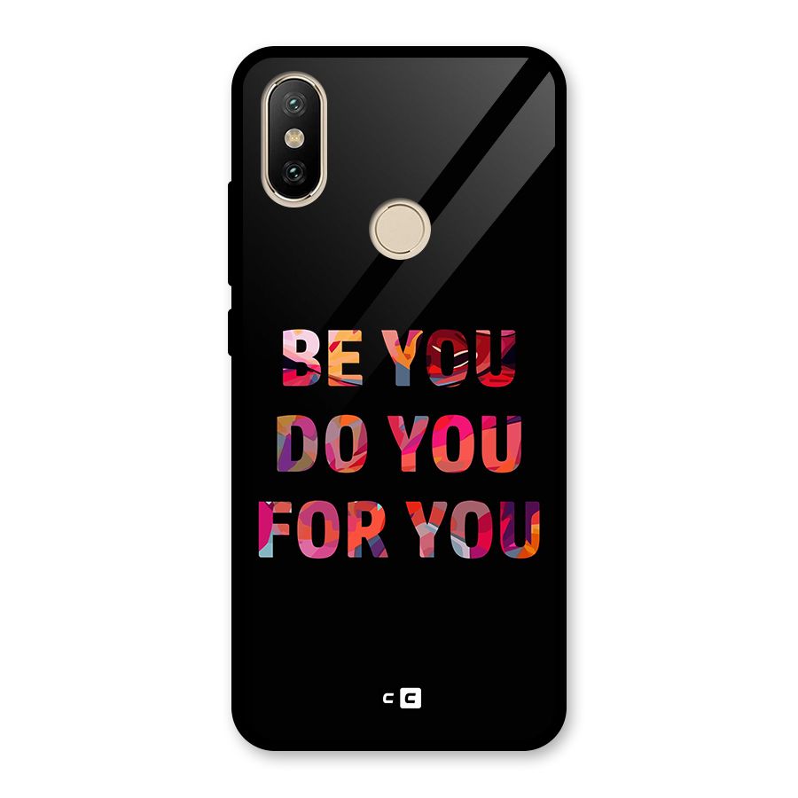 Be You Do You For You Glass Back Case for Redmi A1