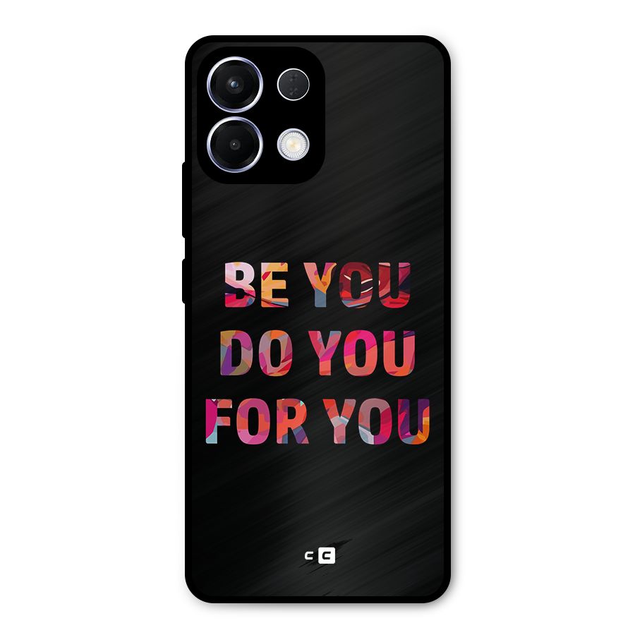 Be You Do You For You Metal Back Case for Oppo K13