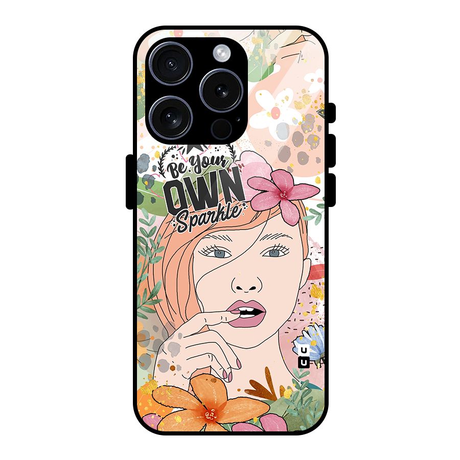 Be Your Own Sparkle Glass Back Case for iPhone 15 Pro