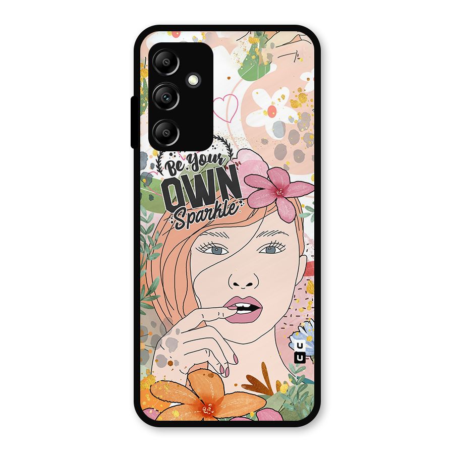 Be Your Own Sparkle Metal Back Case for Galaxy A14 5G