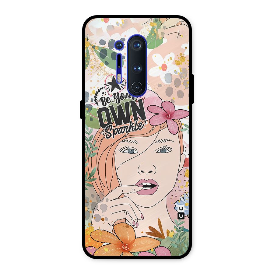 Be Your Own Sparkle Metal Back Case for OnePlus 8 Pro