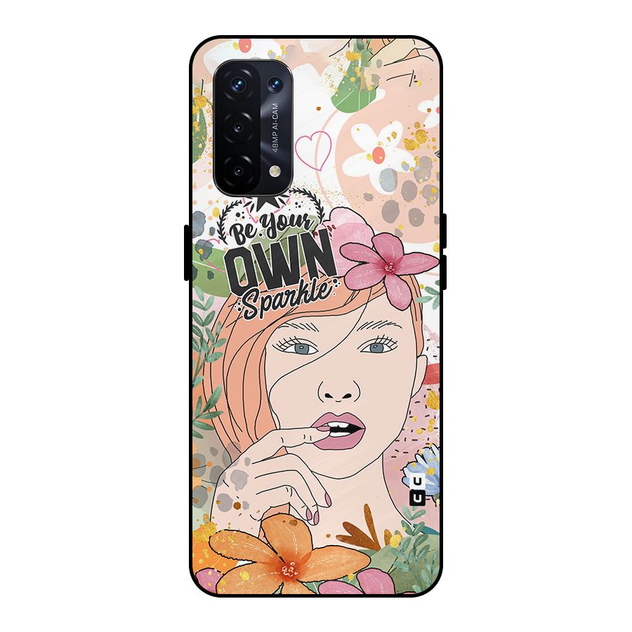 Be Your Own Sparkle Metal Back Case for Oppo A74 5G
