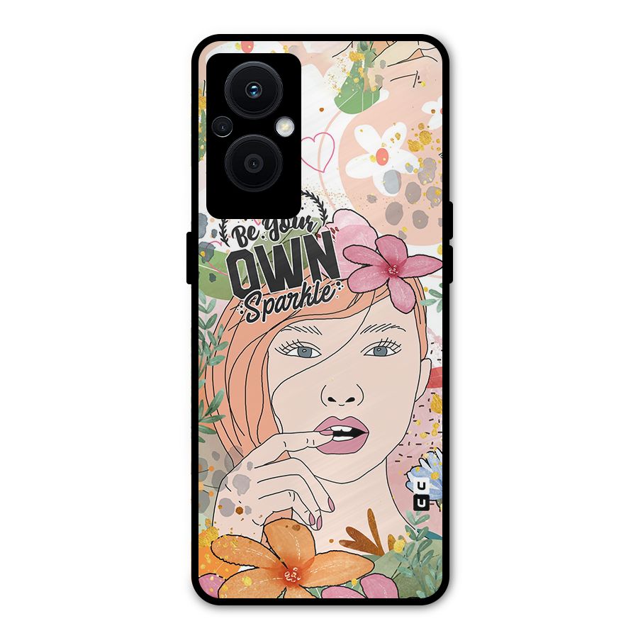 Be Your Own Sparkle Metal Back Case for Oppo F21s Pro 5G