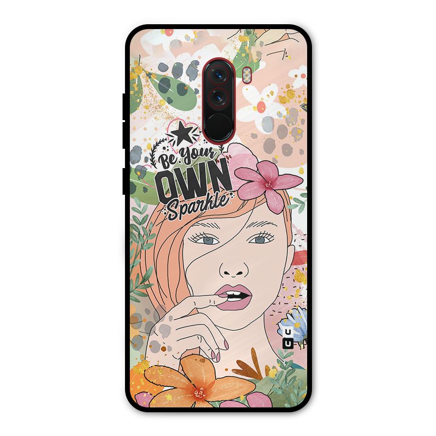 Be Your Own Sparkle Metal Back Case for Poco F1